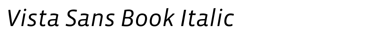 Vista Sans Book Italic